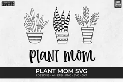 Plant Mom Svg, Plant Quotes Svg, Plant Lover Svg Product Image 1