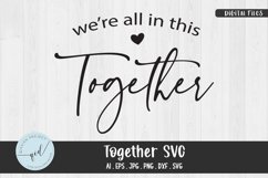 Together, Phrases svg Product Image 1