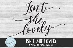 Is not she lovely Quote SVG, Phrase svg Product Image 1