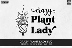 Crazy Plant Lady Svg, Plant Quotes Svg, Plant Lover Svg Product Image 1