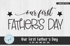 Our First Father&#039;s Day, Phrases svg Product Image 1