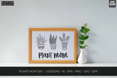 Plant Mom Svg, Plant Quotes Svg, Plant Lover Svg Product Image 2