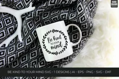Be Kind To Your Mind Svg, Mental Health Svg, Motivational Product Image 2