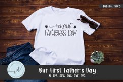 Our First Father&#039;s Day, Phrases svg Product Image 3