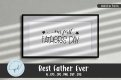 Our First Father&#039;s Day, Phrases svg Product Image 2