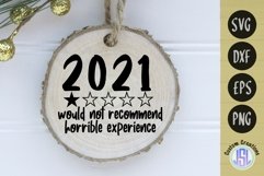 2021 Would Not Recommend | Ornament | SVG DXF EPS PNG Product Image 1