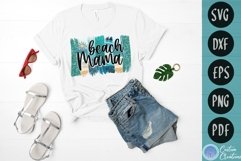 Beach Mama | Sublimation | SVG EPS DXF PNG PDF Product Image 1