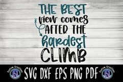 The Best View Comes | Inspirational | SVG DXF EPS PNG PDF Product Image 2