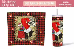 Be Naughty Save Santa The Trip Sublimation PNG 20 oz tumbler Product Image 1