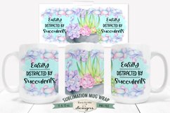 Distracted By Succulents | Mug Sublimation Design 11 &amp; 15 oz Product Image 1