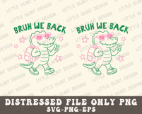 Back to School Alligator Teacher PNG SVG | Bruh We Back SVG Product Image 4
