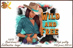 Cowgirl Sublimation, Wild and Free Png, Western Png Product Image 1