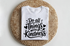 Do All Things With Kindness SVG | Be Kind SVG | Kindness SVG Product Image 2