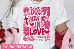 Do Everything In Love Png, Christian Valentine Png Product Image 1