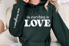 Do Everything In Love Sleeve SVG Design Product Image 2