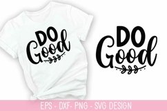 Do Good SVG - Christian Quotes SVG Design Product Image 1