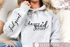 Do good stuff Sleeve SVG Design Product Image 1