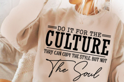Do-It-For-The-Culture Svg Design Product Image 2