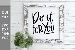 Do it For You, Hand Lettered Self Growth SVG Product Image 2