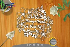 Do Little Things with Lot of Love Papercut Product Image 1