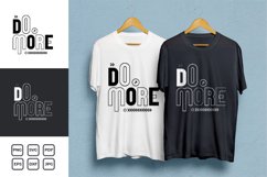 Do More Typography T-shirt Design