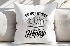Do Not Worry Just Be Hoppy SVG Product Image 2
