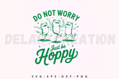 Do Not Worry Just Be Hoppy SVG Product Image 1