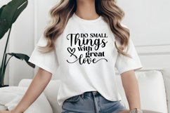 Do small things with great love SVG, Positive Mindset SVG Product Image 2