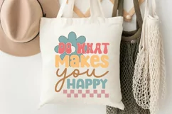 Do What Makes You Happy SVG, Motivational SVG Design Product Image 3
