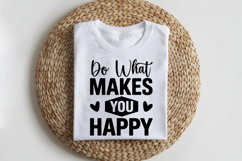 Do What Makes You Happy SVG | Mental Health SVG Product Image 2