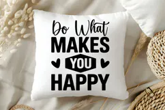 Do What Makes You Happy SVG | Mental Health SVG Product Image 5