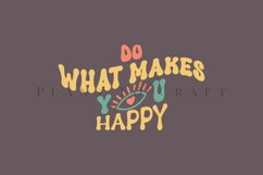 do what makes you happy positive quotes groovy coffee glass wrap svg glass mug svg presized for 11oz and 15oz glass ready to cut and sublimation files