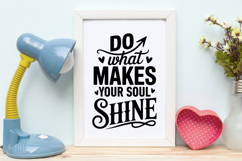 Do What Makes Your Soul Shine SVG | Baby SVG | Newborn SVG Product Image 4