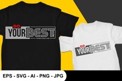 Do Your Best Think Positive T Shirt Design Product Image 1
