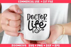 Doctor Life SVG | Doctor SVG | Doctor Mug SVG Product Image 2