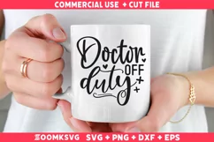 Doctor off duty SVG | Doctor SVG | Doctor Mug SVG Product Image 2