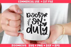Doctor on duty SVG | Doctor SVG | Doctor Mug SVG Product Image 2