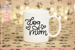 Dog Mom - Hand lettered SVG Product Image 3