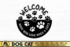 Dog Cat Welcome Home Sign SVG Dog Lover SVG Paw Print SVG Product Image 4