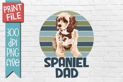 Spaniel Dad Dog Sublimation Design Product Image 1