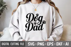 Dog Dad SVG File | Dog Quotes SVG | Funny Dog SVG Product Image 1