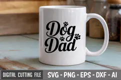 Dog Dad SVG File | Dog Quotes SVG | Funny Dog SVG Product Image 2