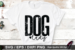 Dog lady SVG - Dog Quotes Design Product Image 1