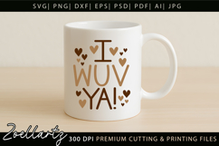 I Wuv Ya SVG Dog Mom SVG Mothers Day T-shirt Mug Tote Bags Product Image 2