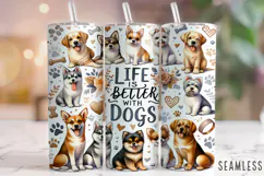 Life Is Better With Dogs Tumbler Wrap, Dog Lover Tumbler PNG Product Image 1