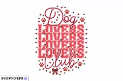 Dog Lovers Club Valentine SVG PNG Design Product Image 1