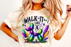 Walk it Like A Dog Mardi Gras PNG, Mardi Gras Sublimation Product Image 1