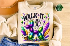 Walk it Like A Dog Mardi Gras PNG, Mardi Gras Sublimation Product Image 3