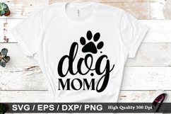 Dog mom SVG - Mother&#039;s Design Product Image 1