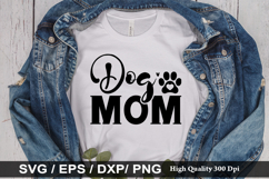 Dog mom SVG - Dog Quotes Design Product Image 1